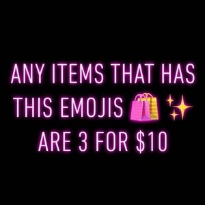 Everything with this 🛍️ ✨ are 3 Items for $10